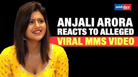 anjali arora viral videi|Anjali Arora MMS Video: Kachcha Badam girl Anjali Arora opens。